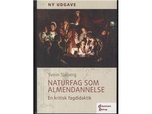 Naturvetenskap som allmänbildning | Svein Sjøberg | Språk: Danska