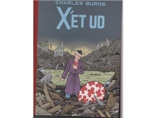 X'et ut | Charles Burns | Språk: Danska
