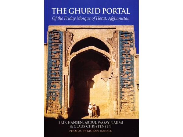 The Ghurid Portal | Erik Hansen, Abdul Wasay Najimi, Claus Christensen | Språk: Danska