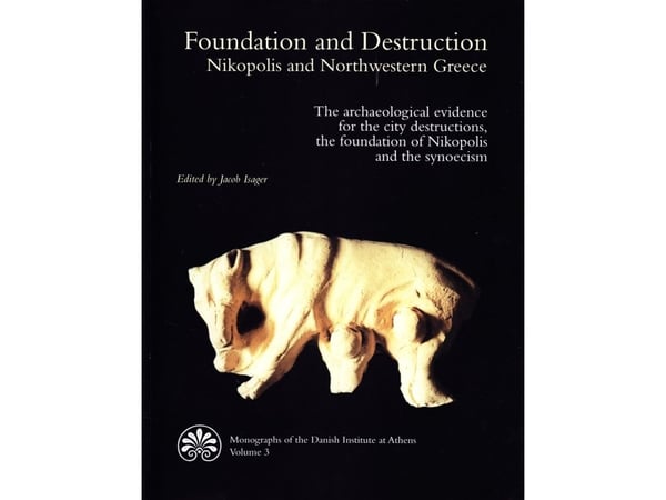 Foundation and Destruction: Nikopolis och nordvästra Grekland | Kieli: Englanti