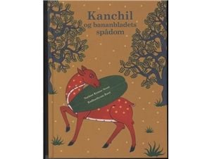 Kanchil ja banaaninlehden ennustus | Nathan Kumar Scott | Kieli: Tanska