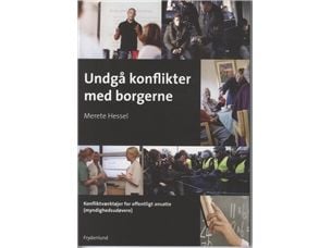 Undvik konflikter med medborgarna | Merete Hessel | Språk: Danska Undvik konflikter med medborgarna | Merete Hessel | Språk: Danska