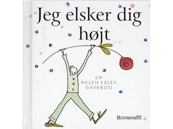 Rakastan sinua | Helen Exley | Kieli: Tanska