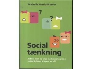 Sosial tenkning | Michelle Garcia Winner | Språk: Dansk Sosial tenkning | Michelle Garcia Winner | Språk: Dansk