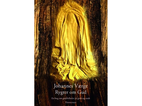 Rykter om Gud | Johannes Værge | Språk: Dansk