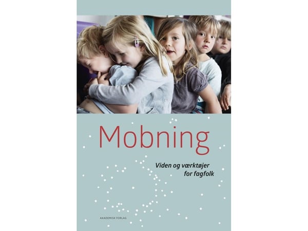 Mobbing | Språk: Dansk Mobbing | Språk: Dansk