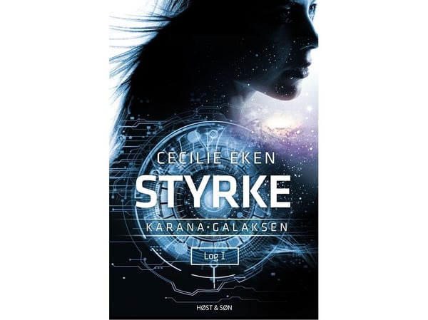 Karanagalaksen I. Styrke | Cecilie Eken | Språk: Dansk