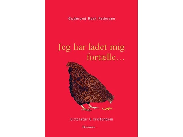 Jeg har latt meg fortelle | Gudmund Rask Pedersen | Språk: Dansk