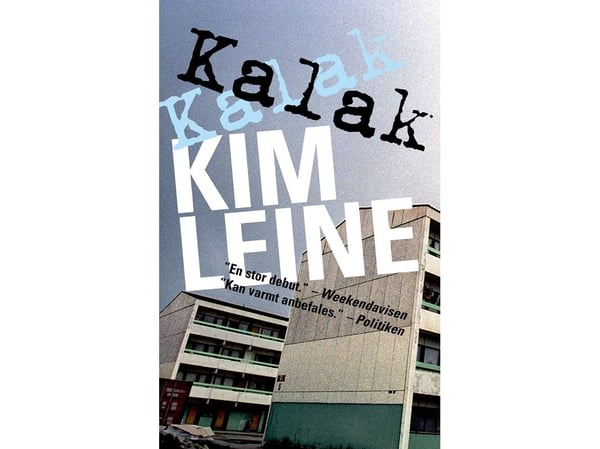 Kalak | Kim Leine | Språk: Dansk