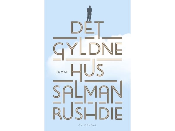 Det gyllene huset | Salman Rushdie | Språk: Danska