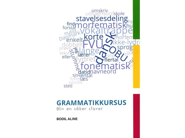 Grammatikkurs | Bodil Aline | Språk: Dansk