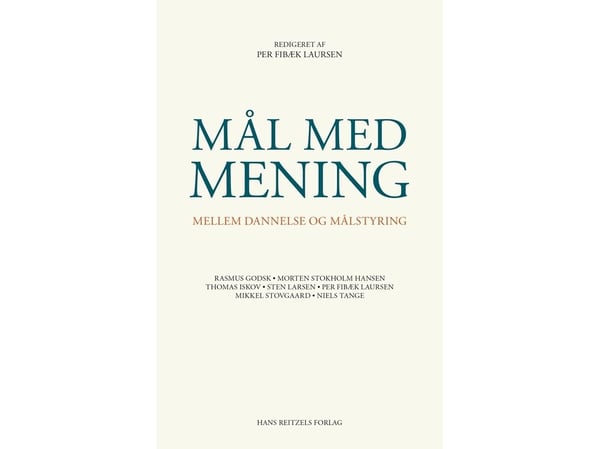 Merkitykselliset maalit | Per Fibæk Laursen;Sten Tommy Larsen;Thomas Iskov;Mikkel Stovgaard;Morten Stokholm Hansen;Niels Tange;Rasmus Godsk | Kieli... Merkitykselliset maalit | Per Fibæk Laursen;Sten Tommy Larsen;Thomas Iskov;Mikkel Stovgaard;Morten Stokholm Hansen;Niels Tange;Rasmus Godsk | Kieli...