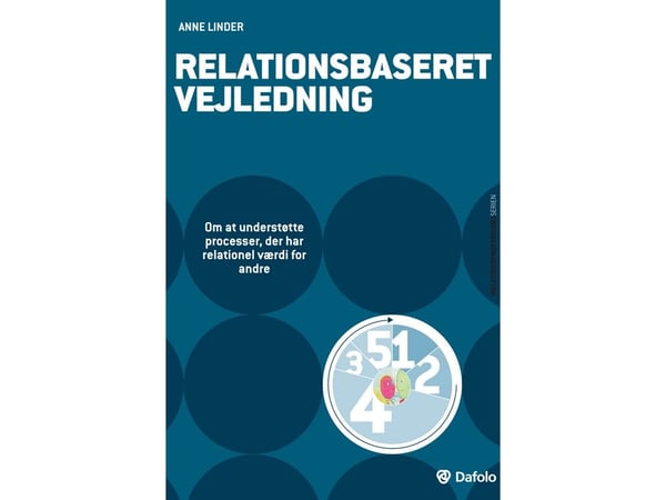 Relasjonsbasert veiledning | Anne Linder | Språk: Dansk