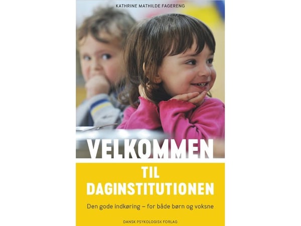 Velkommen til barnehagen | Kathrine Mathilde Fagereng | Språk: Dansk