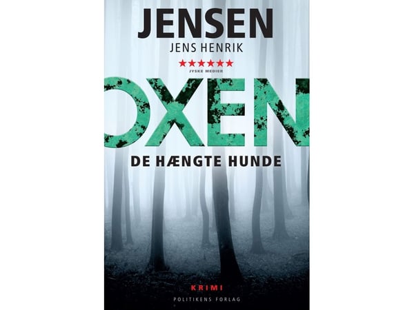 OXEN - De hängda hundarna | Språk: Danska