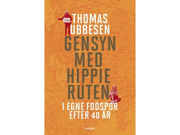 Gjenvisitt med hippieruten | Thomas Ubbesen | Språk: Dansk