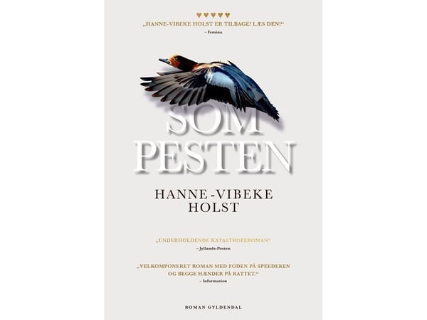 Som pesten | Hanne-Vibeke Holst | Språk: Danska