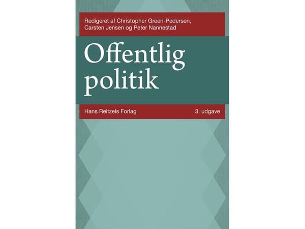 Offentlig politikk | Christoffer Green-Pedersen; Peter Nannestad; Mads Leth Felsager Jakobsen; Patrick Emmenegger; Carsten Jensen; Michael Baggesen...