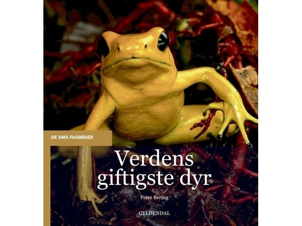 Verdens giftigste dyr | Peter Bering | Språk: Dansk