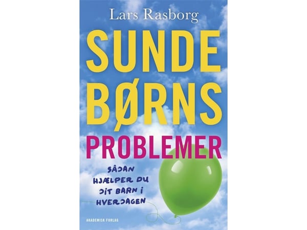 Sunde barns problemer | Lars Rasborg | Språk: Dansk