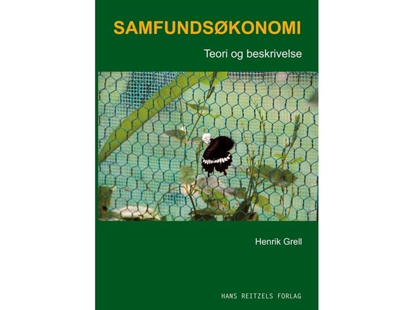 Taloustiede - teoria ja kuvaus | Henrik Grell | Kieli: Tanska