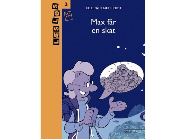Max får en skat | Helle Dyhr Fauerholdt | Språk: Danska