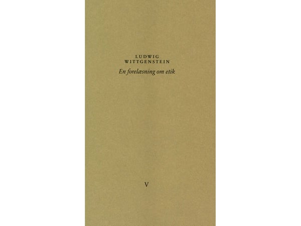 Luento etiikasta | Ludwig Wittgenstein | Kieli: Tanska