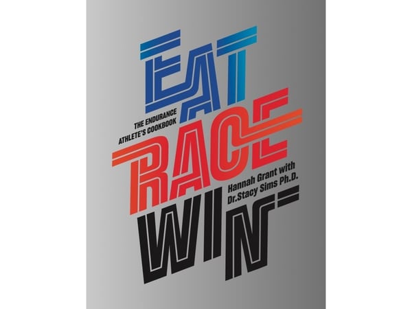 EAT RACE WIN - engelsk | Hannah Grant, Stacy Sims | Språk: Engelsk EAT RACE WIN - engelsk | Hannah Grant, Stacy Sims | Språk: Engelsk