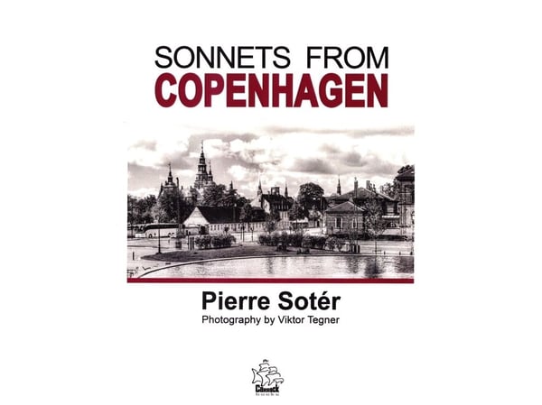 Sonnets from Copenhagen | Pierre Sotér og Viktor Tegner | Språk: Engelsk