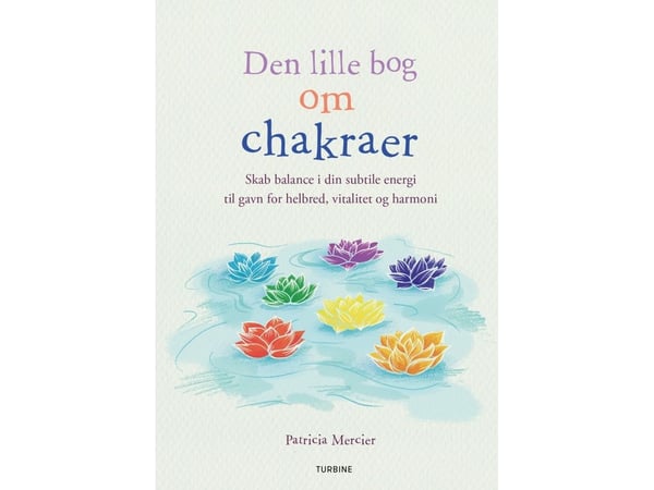 Pieni kirja chakroista | Patricia Mercier | Kieli: Tanska