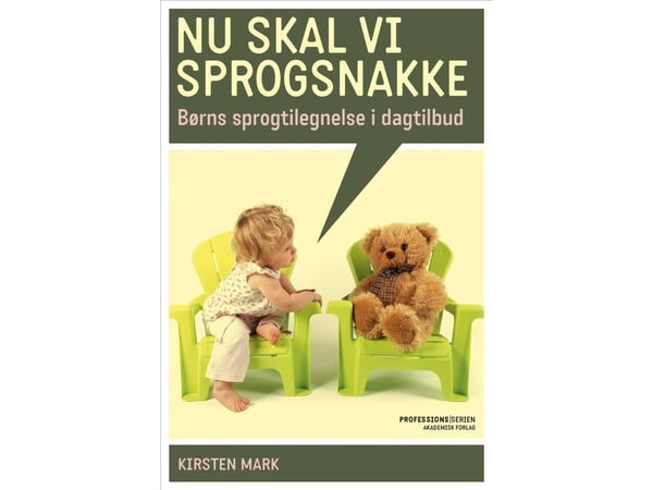 Nå skal vi snakke språk | Kirsten Mark | Språk: Dansk