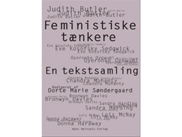 Feministiset ajattelijat | Dorte Marie Søndergaard | Kieli: Tanska Feministiset ajattelijat | Dorte Marie Søndergaard | Kieli: Tanska