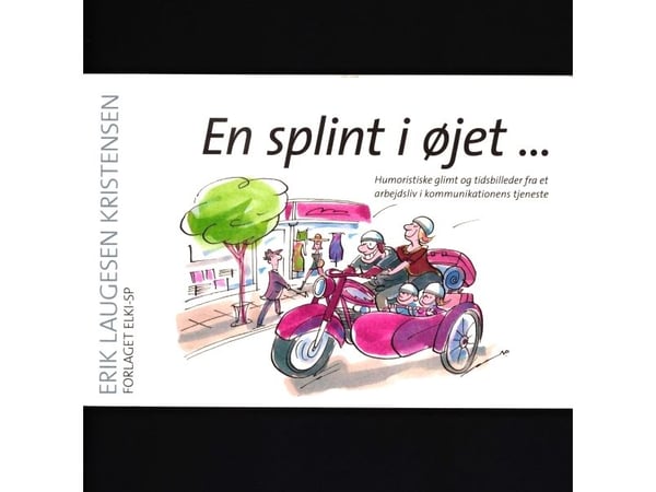 En splint i øyet... | Erik Laugesen Kristensen | Språk: Dansk
