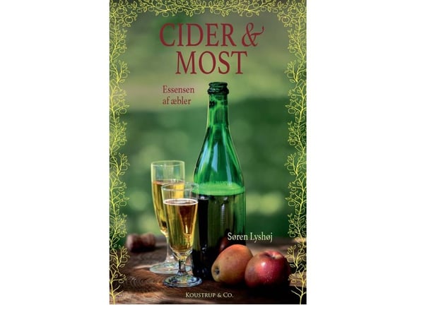 CIDRE OG MOST | Søren Lyshøj | Språk: Dansk