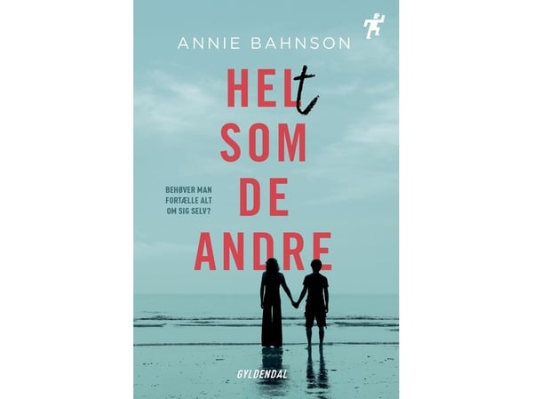 Helt som de andre | Annie Bahnson | Språk: Dansk