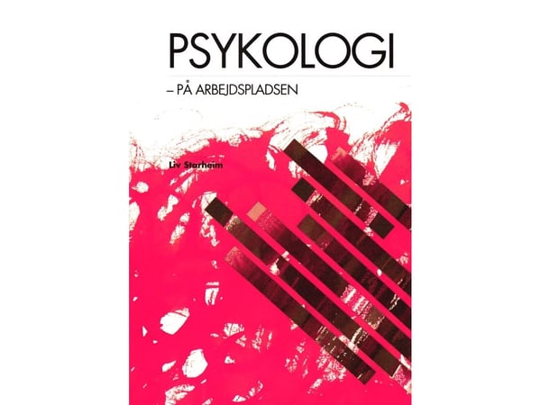 Psykologi - på arbeidsplassen | Liv Starheim | Språk: Dansk