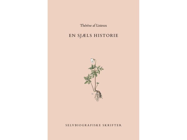 En sjels historie | Thérèse av Lisieux | Språk: Dansk