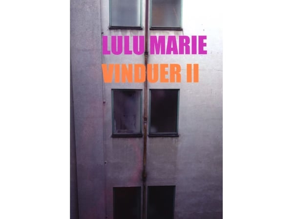 Windows II | Lulu Marie | Kieli: Tanska