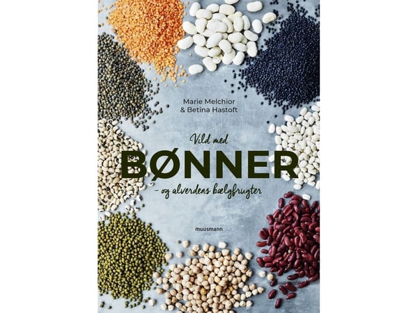 Vild med bønner | Marie Melchior & Betina Hastoft | Språk: Dansk