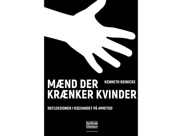 Naisia loukkaavat miehet | Kenneth Reinicke | Kieli: Tanska