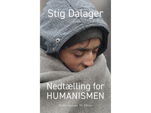 Nedtelling for humanismen | Stig Dalager | Språk: Dansk