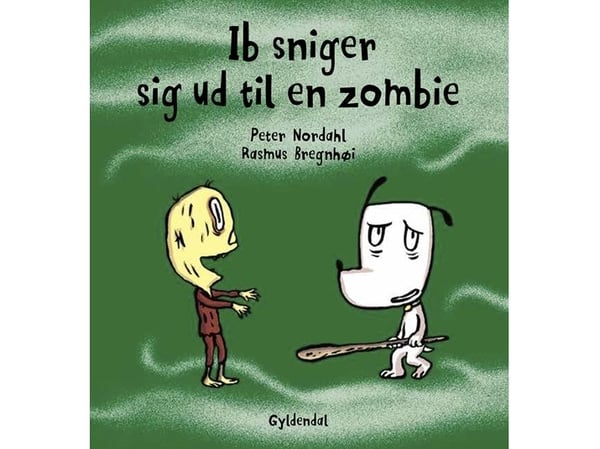 Jeg sniker meg ut til en zombie | Peter Nordahl; Rasmus Bregnhøi | Språk: Dansk