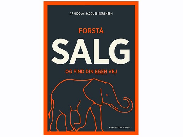 Forstå salg | Nicolai Jacques Sørensen | Språk: Dansk