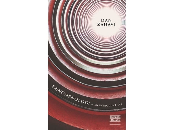 Fænomenologi - Dan Zahavi | Språk: Dansk
