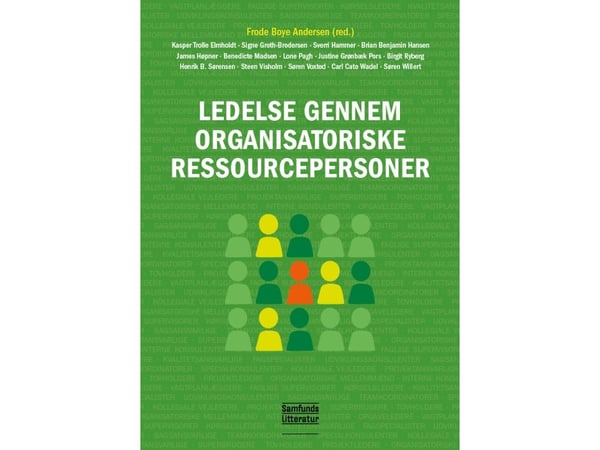Ledelse gjennom organisatoriske ressursdelegater | Frode Boye Andersen (red.) | Språk: Dansk