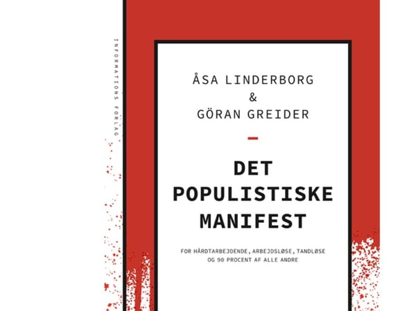 Det populistiske manifest | Åsa Linderborg & Göran Greider | Språk: Dansk