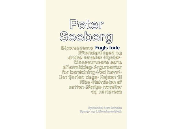 Fugls føde | Peter Seeberg | Språk: Dansk