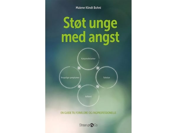 Støtt unge med angst | Malene Klindt Bohni | Språk: Dansk Støtt unge med angst | Malene Klindt Bohni | Språk: Dansk