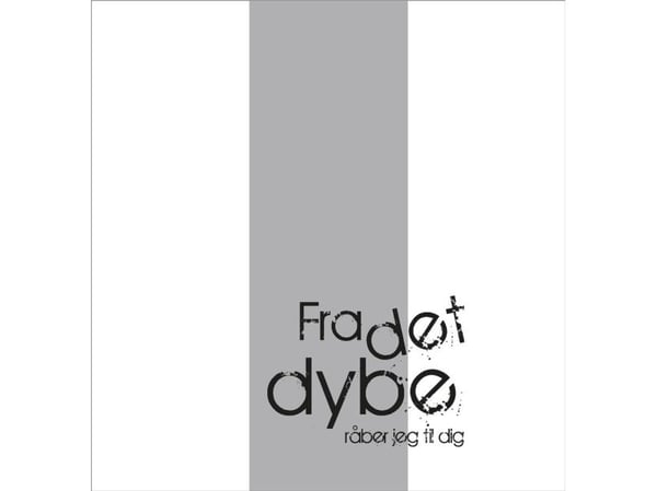 Fra det dype roper jeg til deg | Ruth Østergaard Poulsen | Språk: Dansk