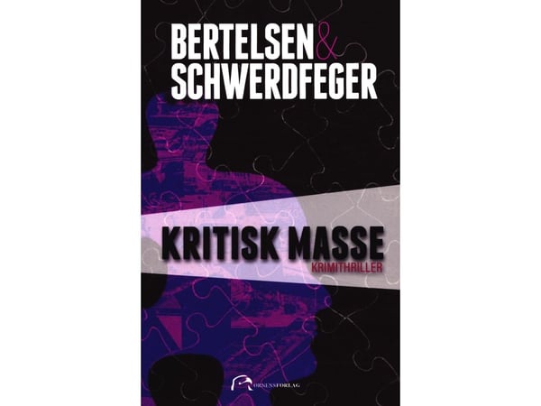 Kritisk masse | Bertelsen & Schwerdfeger | Språk: Dansk